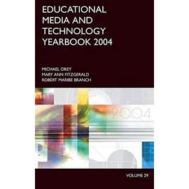 Educational Media and Technology Yearbook 2004 - Collectif