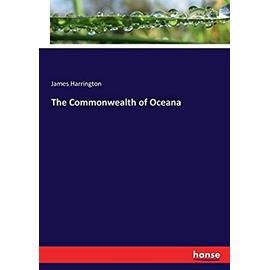 The Commonwealth of Oceana - Harrington, James