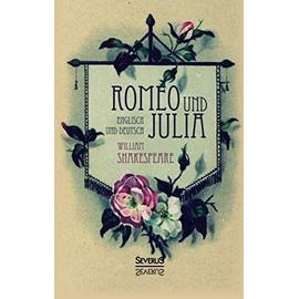 Romeo und Julia. Englisch und Deutsch - William Shakespeare