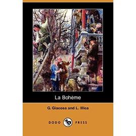 La Boheme (Dodo Press) - G. Giacosa