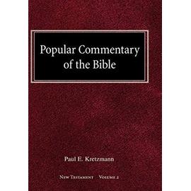 Popular Commentary of the Bible New Testament Volume 2 - Paul E Kretzmann