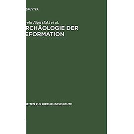 Archäologie der Reformation - Jörn Staecker