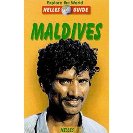 Explore the World Nelles Guide Maldives (Nelles Guides) - Christian Mietz; Claus-Peter Stoll