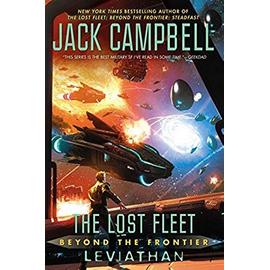 The Lost Fleet: Beyond the Frontier: Leviathan - Jack Campbell