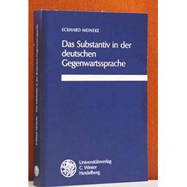 Das Substantiv in der deutschen Gegenwartssprache - Eckhard Meineke
