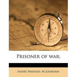 Prisoner of War; - Jourdain, M