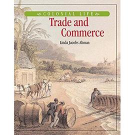 Trade and Commerce - Linda Jacobs Altman