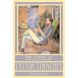 The Letters Of Lytton Strachey - Lytton Strach