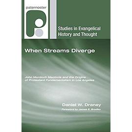 When Streams Diverge - Daniel W. Draney