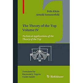 The Theory of the Top. Volume IV - Arnold Sommerfeld