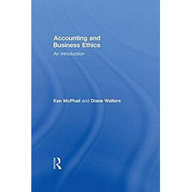 Accounting and Business Ethics - Collectif