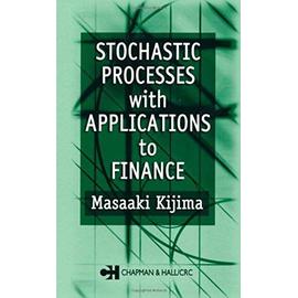 Stochastic Processes With Applications To Finance - M. Kijima
