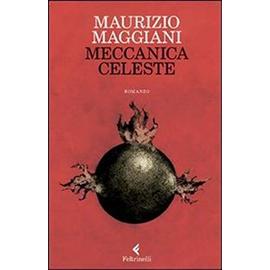 Meccanica Celeste - Maggiani Maurizio
