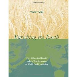 Enriching The Earth - Vaclav Smil