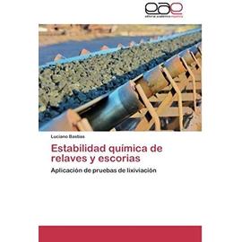 Estabilidad química de relaves y escorias - Luciano Bastías