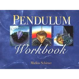 Pendulum Workbook - Markus Schirner