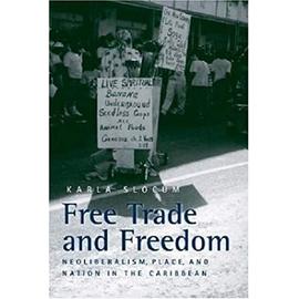 Free Trade and Freedom - Karla Slocum