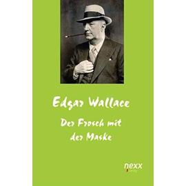 Der Frosch mit der Maske - Edgar Wallace