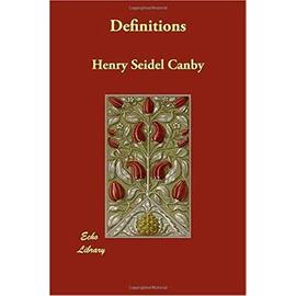 Definitions - Canby, Henry Seidel