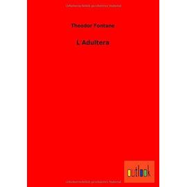 L&#039;Adultera - Theodor Fontane