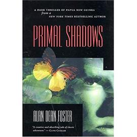 Primal Shadows - Foster, Alan Dean