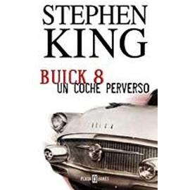 Buick 8, Un Coche Perverso - Stephen King