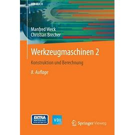 Werkzeugmaschinen 2 - Manfred Weck