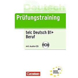 Prüfungstraining telc Deutsch B1 + Beruf - Dieter Maenner