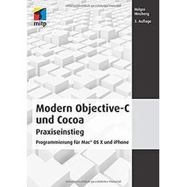 Modern Objective-C und Cocoa Praxiseinstieg - Holger Hinzberg