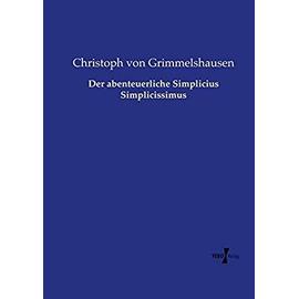 Der abenteuerliche Simplicius Simplicissimus - Christoph Von Grimmelshausen