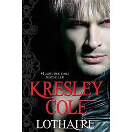 Lothaire (Immortals After Dark) - Cole, Kresley