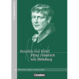Prinz Friedrich von Homburg - Heinrich Kleist
