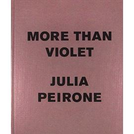 Julia Peirone - More Than Violet