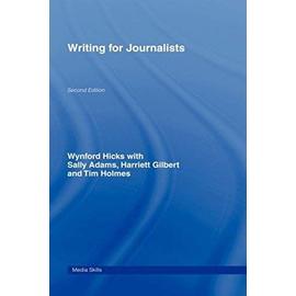 Writing for Journalists - Collectif