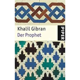Der Prophet - Gibran, Khalil And Röhl, Barbara