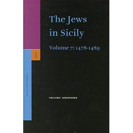 The Jews in Sicily, Volume 7 (1478-1489) - Shlomo Simonsohn