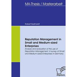 Reputation Management in Small and Medium-sized Enterprises - Robert Burkhardt