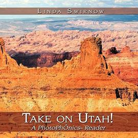 Take on Utah! - Linda Swirnow