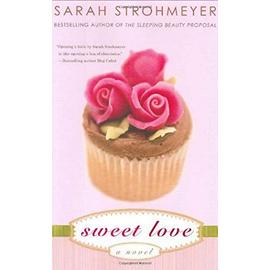 Sweet Love - Strohmeyer Sarah