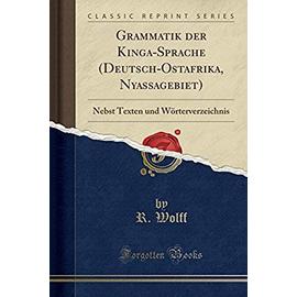 Wolff, R: Grammatik der Kinga-Sprache (Deutsch-Ostafrika, Ny