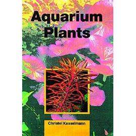 Aquarium Plants - Christel Kasselmann