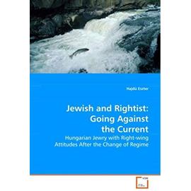 Jewish and Rightist - Eszter, Hajdu