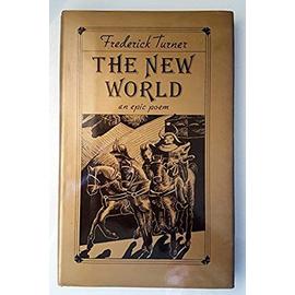Turner: The New World (cloth) (Princeton Series of Contemporary Poets) - Turner
