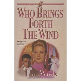 Who Brings Forth the Wind (Kensington Chronicles) - Wick, Lori