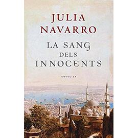 La sang dels innocents - Julia Navarro