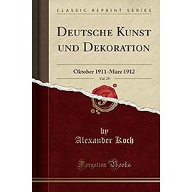 Koch, A: Deutsche Kunst und Dekoration, Vol. 29