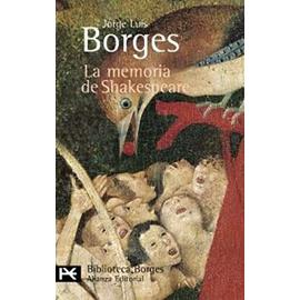 La memoria de Shakespeare / Shakespeare's Memory (Jorge Luis Borges) - Borges, Jorge Luis