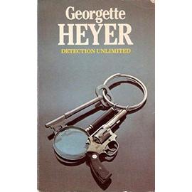 Detection Unlimited - Georgette Heyer