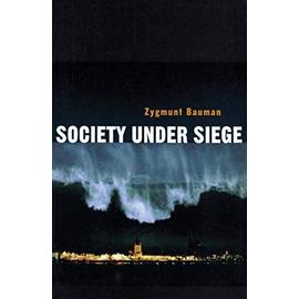 Society Under Siege - Zygmunt Bauman
