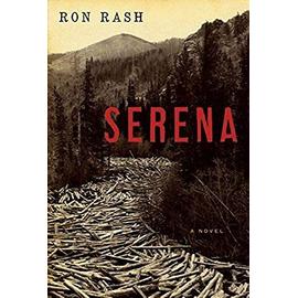 Serena: A Novel - Rash, Ron